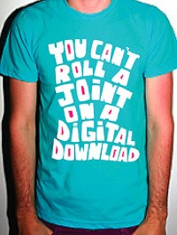 you cant roll a joint on a digital download