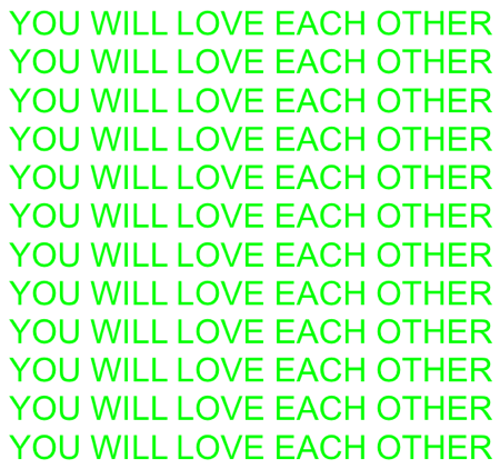 You Will Love Each Other