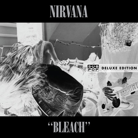 Bleach by Nirvana Deluxe Edition
