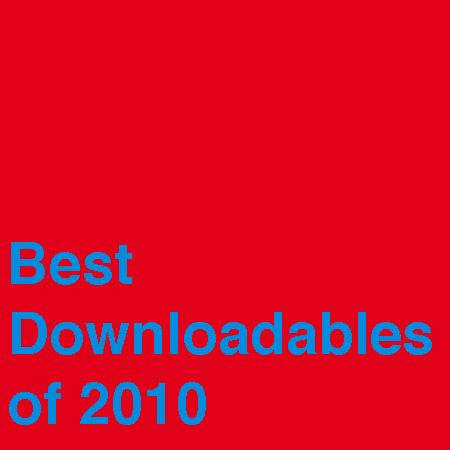 Best Downloadables of 2010, Vol. 1