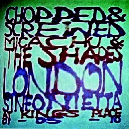 Chopped & Screwed by Micachu & The Shapes