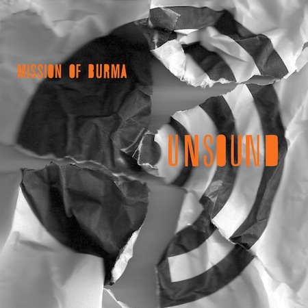 Unsound by Mission of Burma