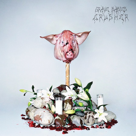 Crusher by Grave Babies