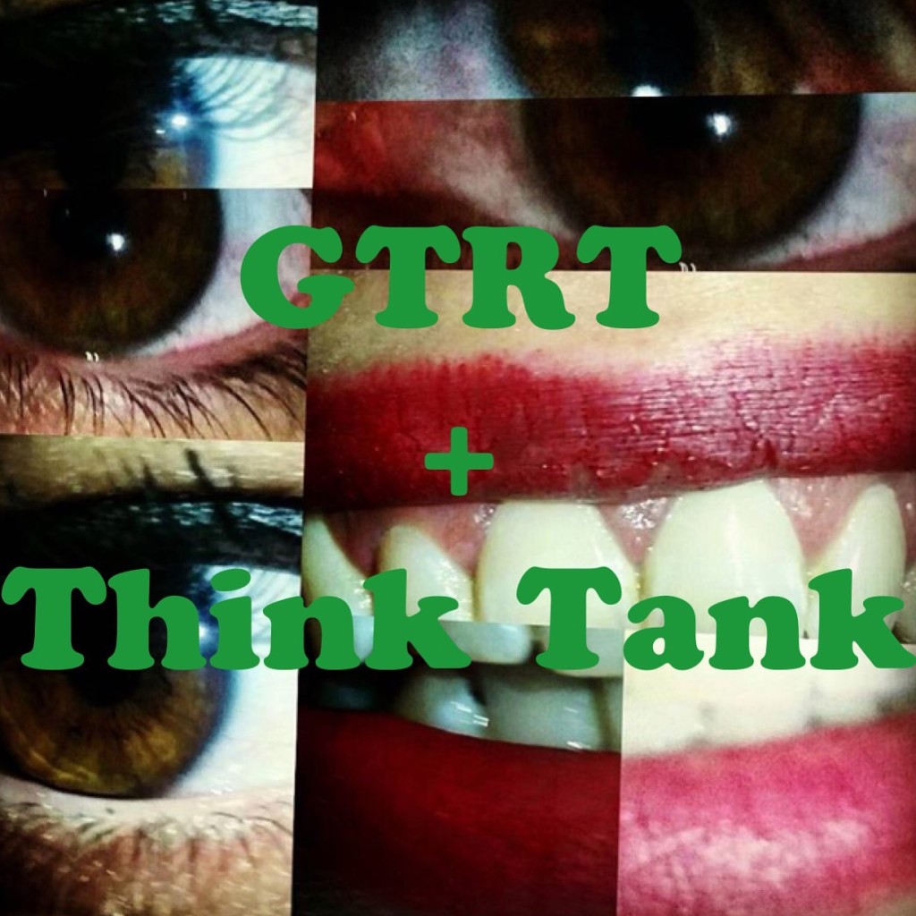 Think Tank + GTRT